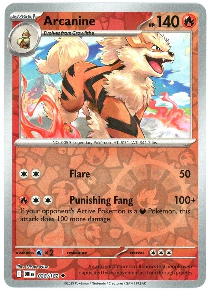 Arcanine [Non Holo & Reverse Holo] - 28 (DRI)
