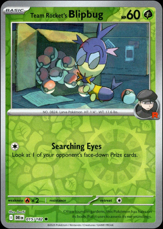 Team Rocket's Blipbug [Non Holo & Reverse Holo] - 15 (DRI)