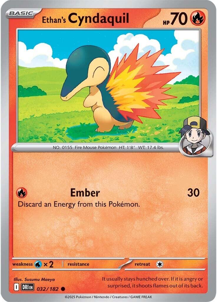 Ethan's Cyndaquil [Non Holo & Reverse Holo] - 32 (DRI)