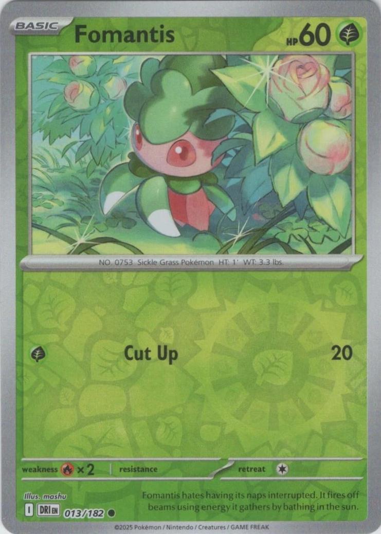 Fomantis [Non Holo & Reverse Holo] - 13 (DRI)