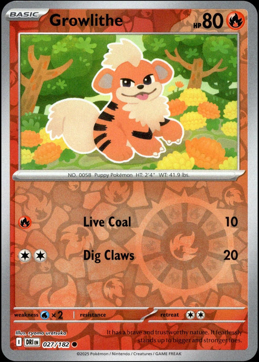 Growlithe [Non Holo & Reverse Holo] - 27 (DRI)