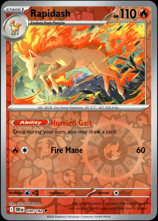 Rapidash [Non Holo & Reverse Holo] - 30 (DRI)