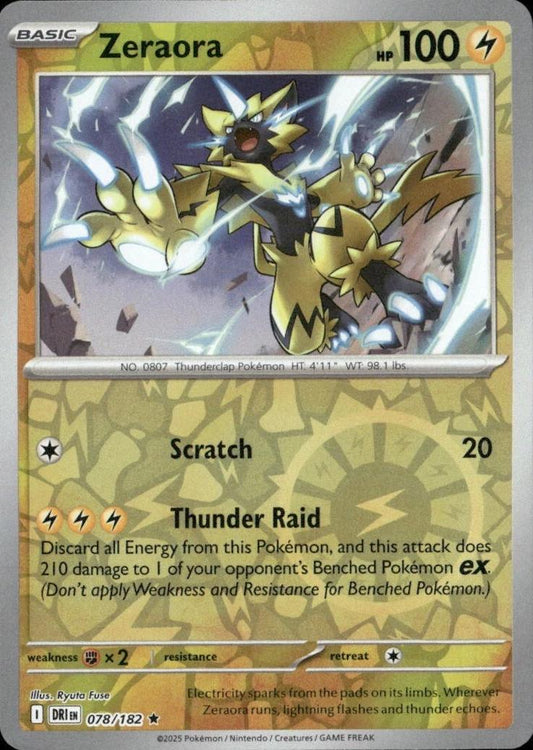 Zeraora [Holo & Reverse Holo]  - 78 (DRI)